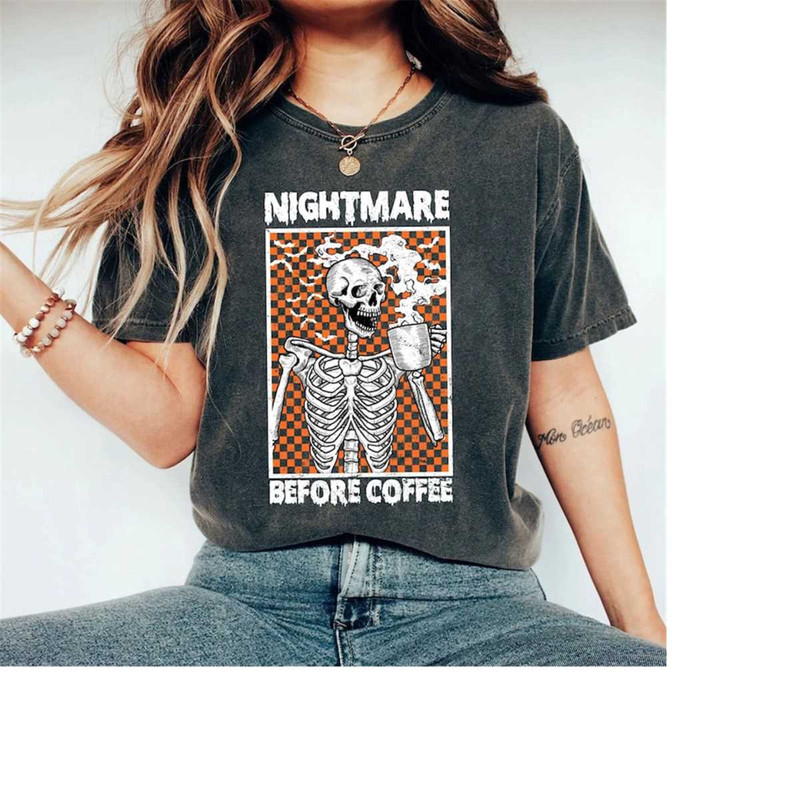 MR-9102023171312-comfort-colors-halloween-nightmare-before-coffee-skeleton-image-1.jpg