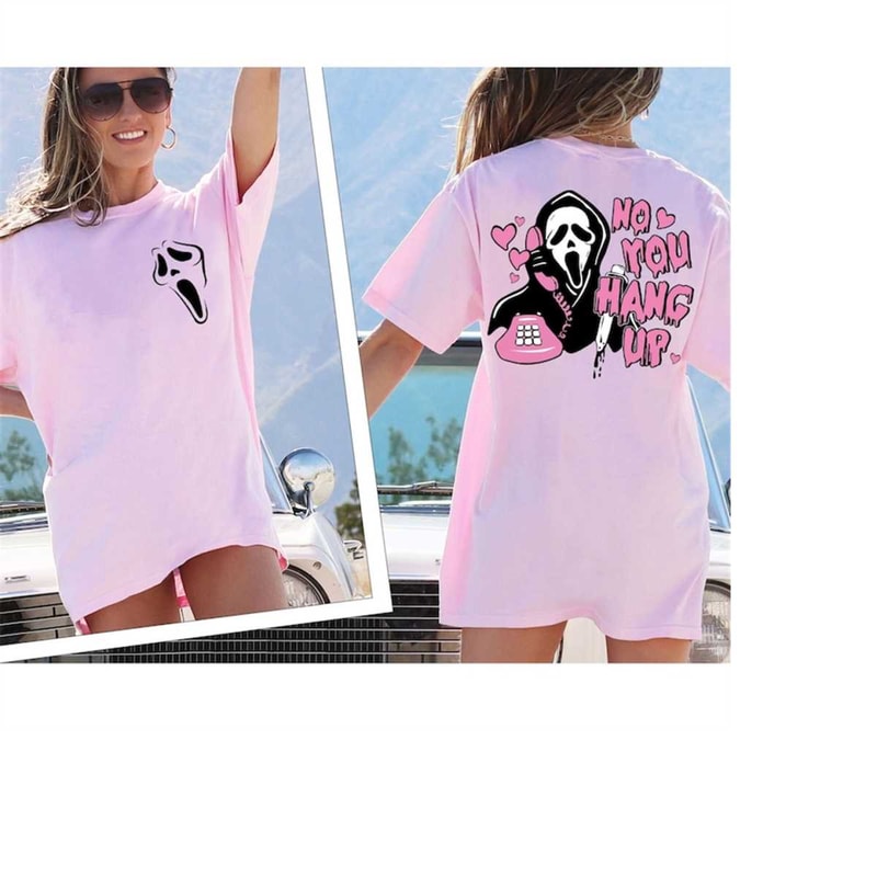 MR-9102023171545-no-you-hang-up-shirtghostface-valentine-shirthalloween-image-1.jpg