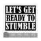 MR-910202317247-lets-get-ready-to-stumble-instant-digital-download-image-1.jpg