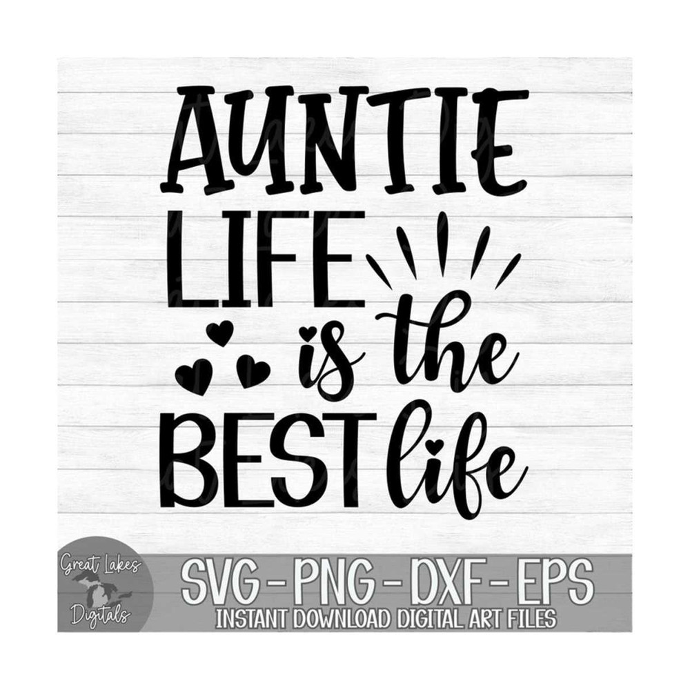 MR-9102023174221-auntie-life-is-the-best-life-instant-digital-download-svg-image-1.jpg