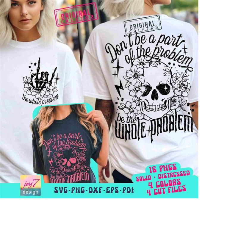 MR-910202317519-sarcastic-dont-be-part-of-the-problem-be-the-whole-problem-svg-image-1.jpg