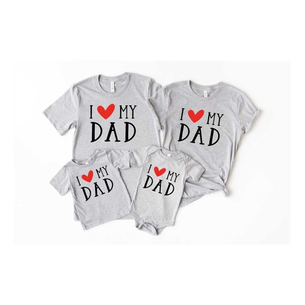 MR-9102023175339-i-love-my-dad-shirt-happy-fathers-day-family-t-shirt-image-1.jpg