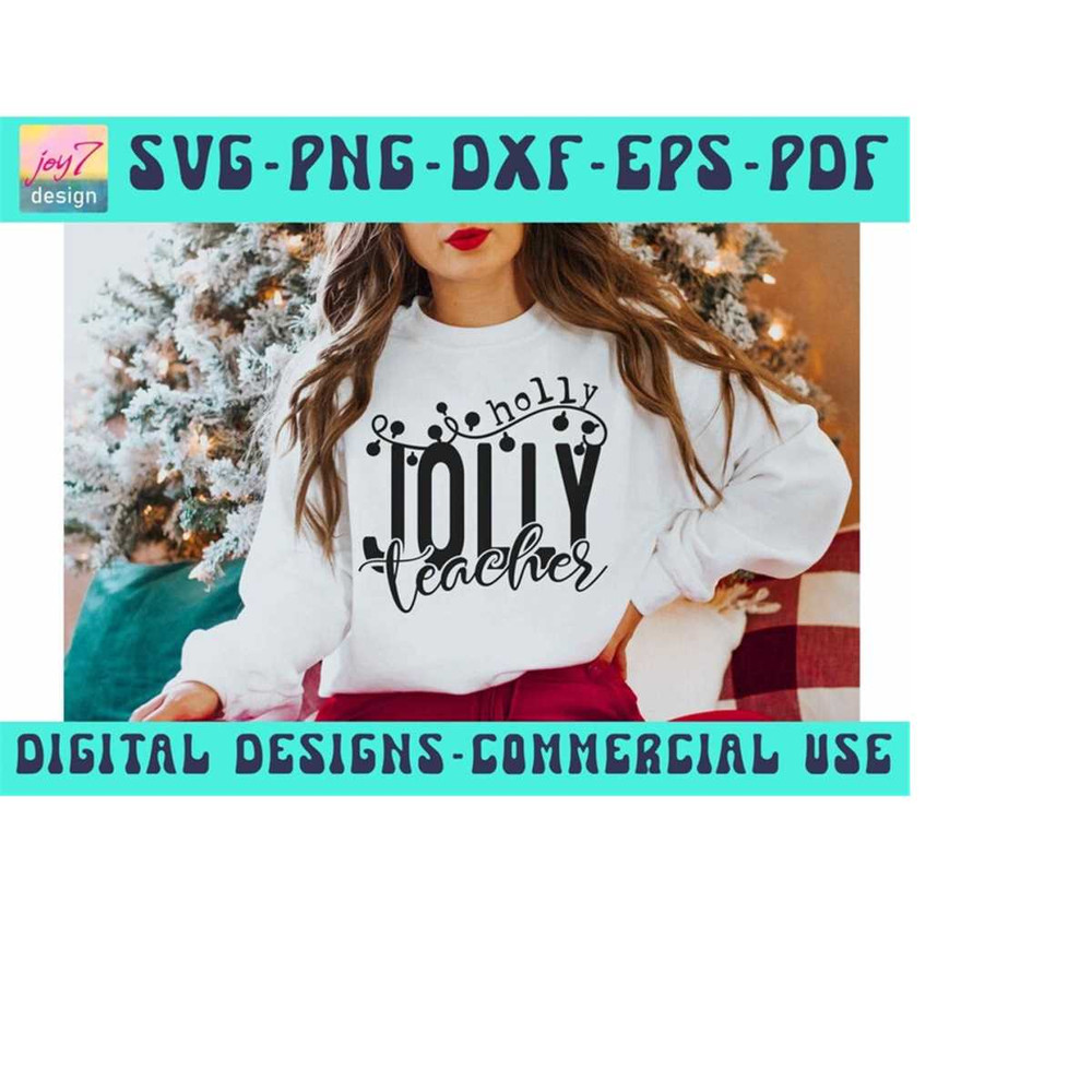 MR-9102023175625-holly-jolly-teacher-svg-png-christmas-vibes-svg-christmas-image-1.jpg