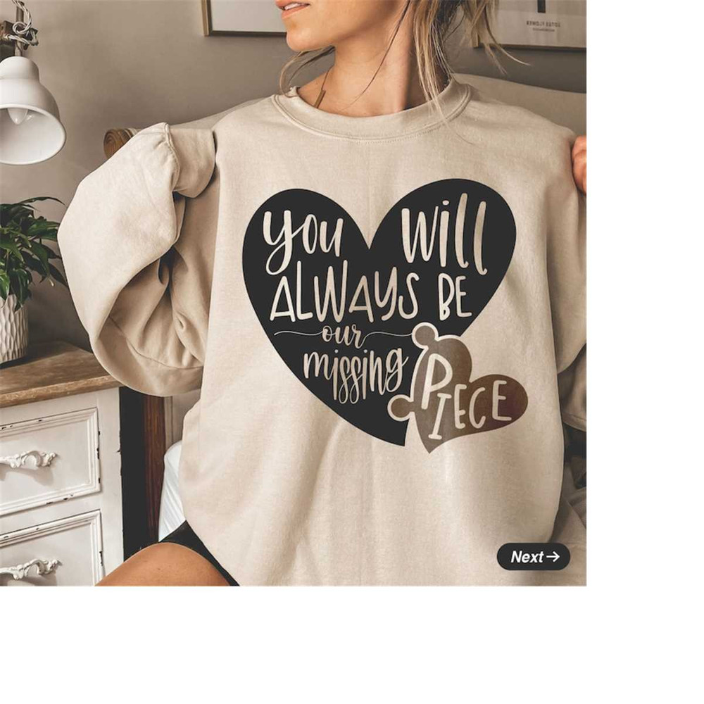 MR-9102023175955-you-will-always-be-our-missing-piece-svg-pngmemorial-svg-image-1.jpg