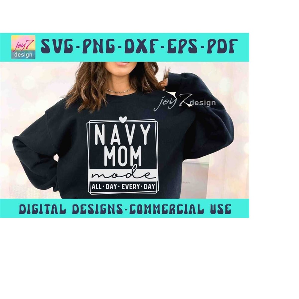 MR-91020231805-navy-mom-svg-png-proud-navy-mom-mom-mode-all-day-every-day-image-1.jpg