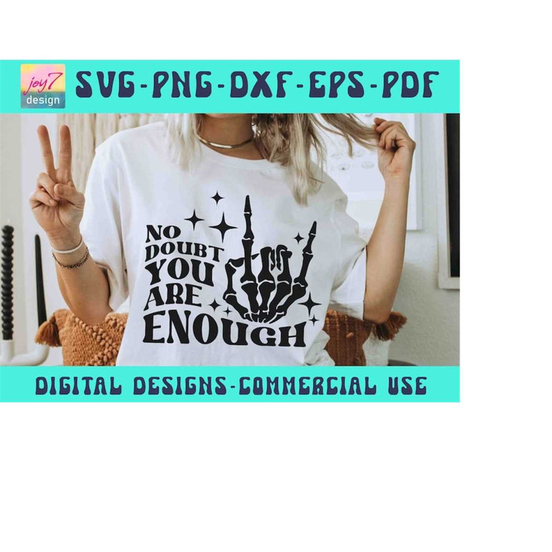 MR-910202318156-you-are-enough-svg-png-pdf-skeleton-hand-positive-svg-image-1.jpg