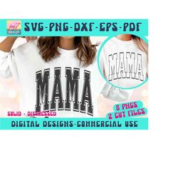 mama svg png, mama varsity svg, varsity mama svg, distressed grunge svg, mama t shirt design, mom life svg, mother's day