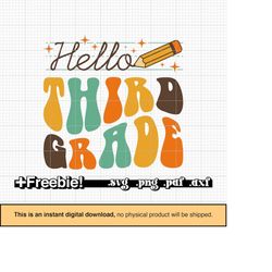 hello third grade svg, back to school, retro wavy design, pencil svg, third grade png, 3rd grade png, 3rd grade svg, sub