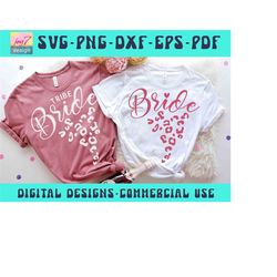 bachelorette party svg png pdf, bridal shower shirt svg, hen party bachelorette svg bridesmaids gift, bridal party leopa