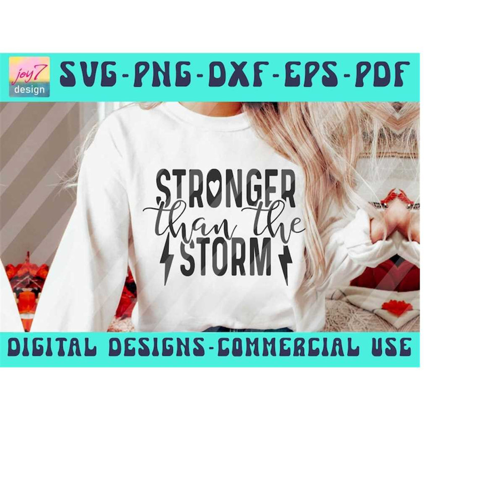 MR-910202318840-stronger-than-the-storm-svg-png-pdf-dxf-eps-strong-is-image-1.jpg