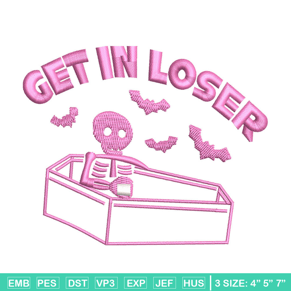 Get in lose embroidery design, Skeleton embroidery, Embroidery file, Embroidery shirt, Emb design, Digital download.jpg