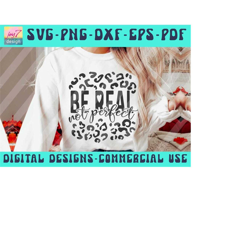 MR-9102023181345-be-real-not-perfect-svg-png-pdf-dxf-eps-leopard-cheetah-image-1.jpg