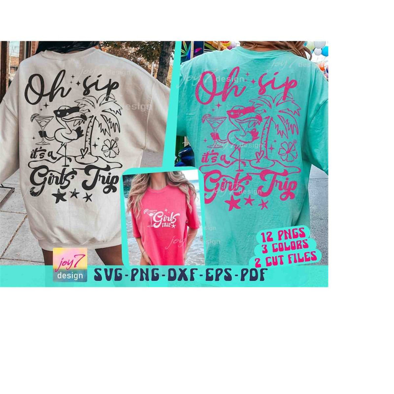 MR-9102023181956-girls-trip-svg-png-oh-sip-its-a-girls-trip-svg-girls-trip-image-1.jpg