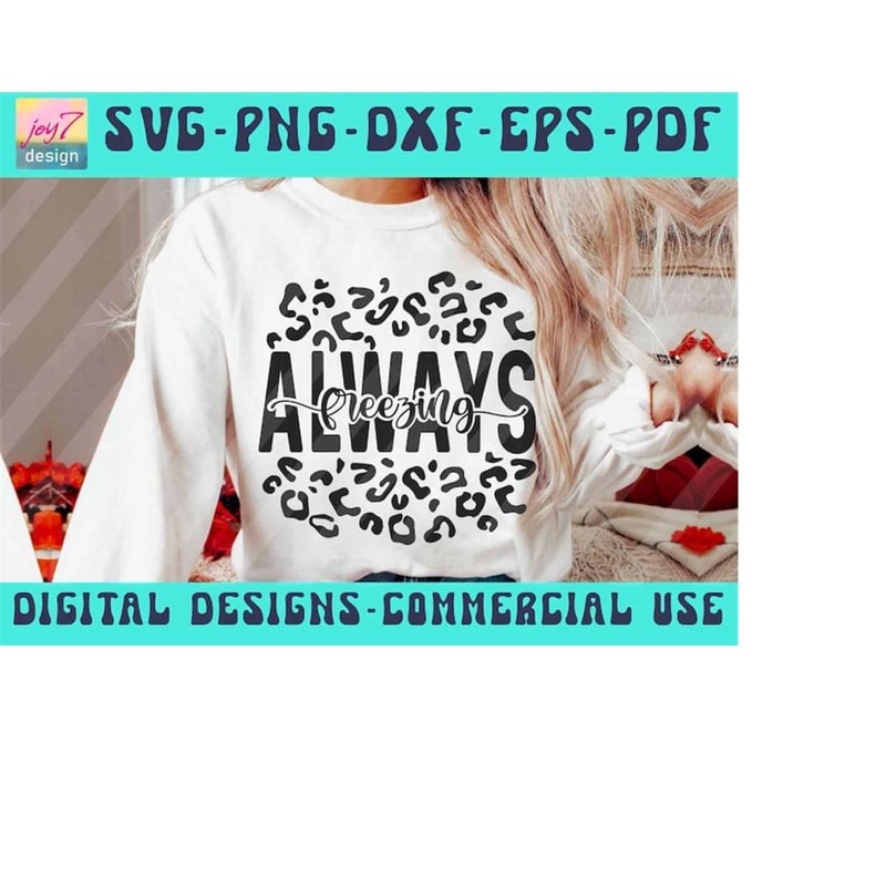 MR-9102023182713-always-freezing-svg-png-pdf-dxf-eps-im-cold-leopard-image-1.jpg
