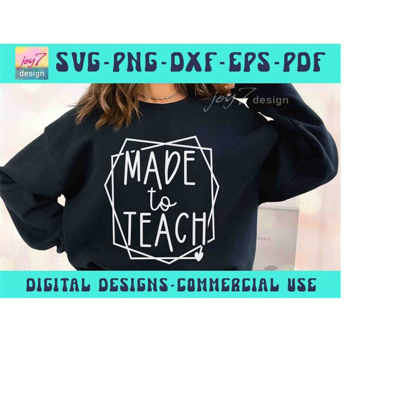 MR-9102023183117-made-to-teach-svg-png-teacher-gift-svg-favorite-teacher-shirt-image-1.jpg