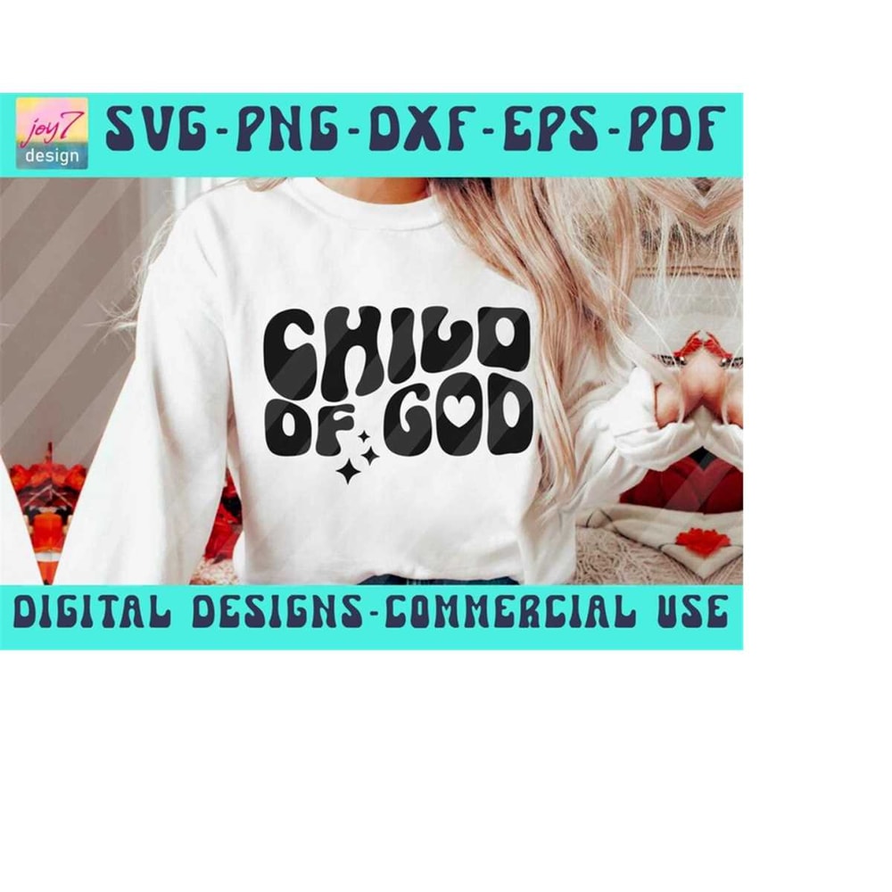 MR-9102023183554-child-of-god-svg-png-pdf-dxf-eps-wavy-font-christian-svg-image-1.jpg