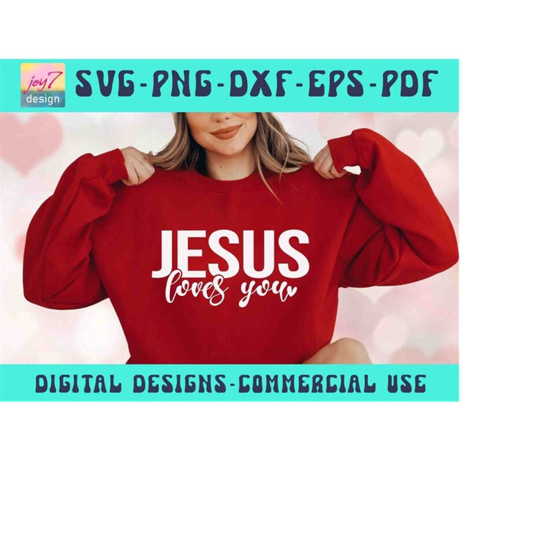 MR-9102023184141-jesus-loves-you-svg-png-jesus-svg-jesus-valentine-day-god-image-1.jpg