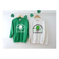 st patrick's day sweat, dead inside irish shirt, skeleton st patricks day, irish skull t-shirt, funny irish drinking swe