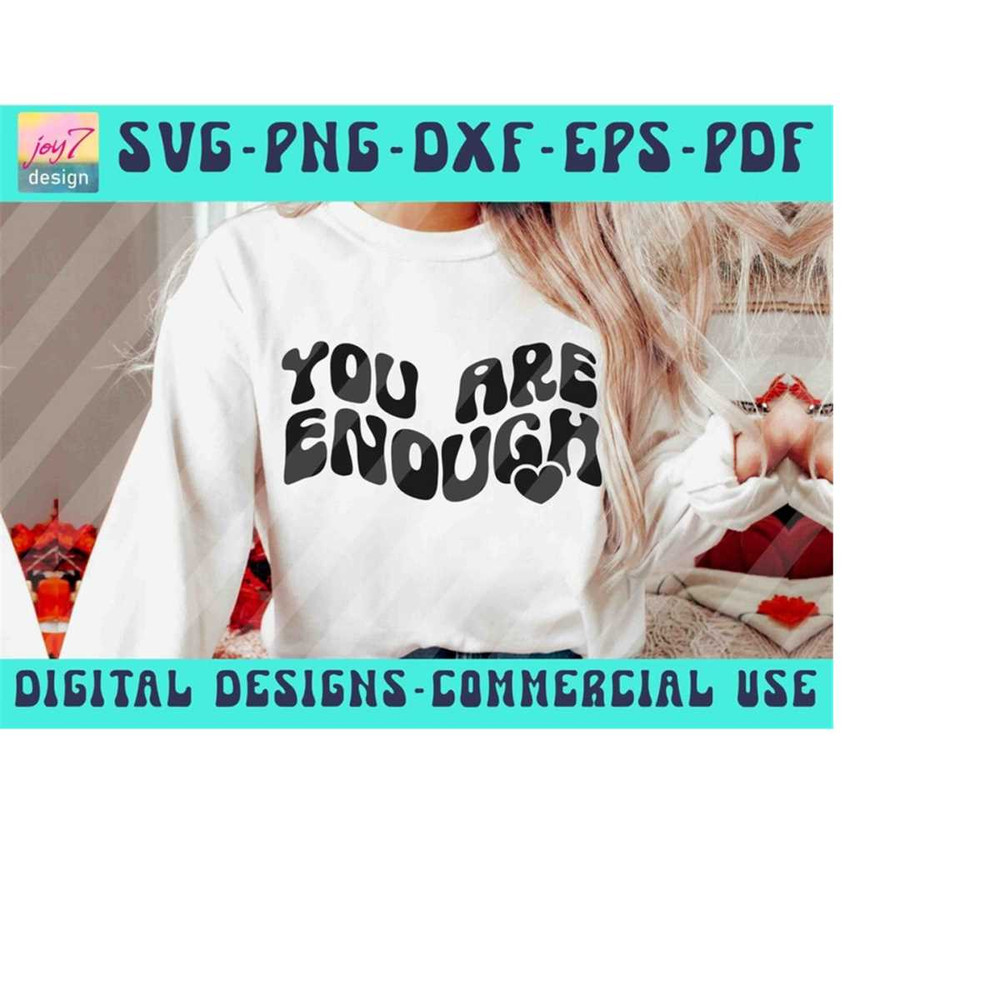 MR-910202318458-you-are-enough-svg-png-retro-png-inspirational-svg-positive-image-1.jpg