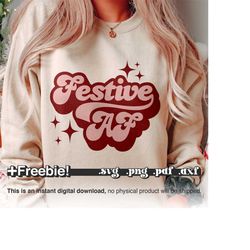 festive af svg, retro christmas svg, retro font svg, vintage christmas svg png pdf, winter svg, christmas sublimation, c