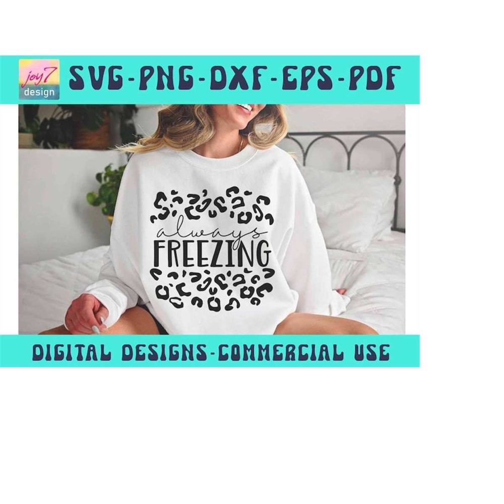 MR-9102023184732-freezing-svg-png-always-freezing-cold-cozy-winter-svg-image-1.jpg