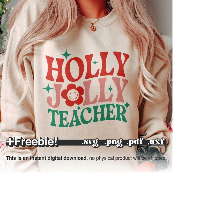 MR-910202318581-holly-jolly-teacher-svg-holly-jolly-svg-jolly-teacher-svg-image-1.jpg