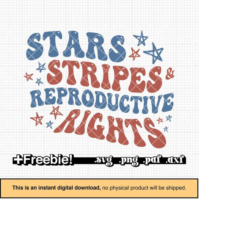 MR-910202319528-stars-stripes-reproductive-rights-patriotic-4th-of-july-svg-image-1.jpg