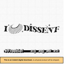 i dissent rbg collar svg, png, rbg svg, ruth bader ginsburg, feminist svg, pro choice svg, womens rights svg, roe v wade