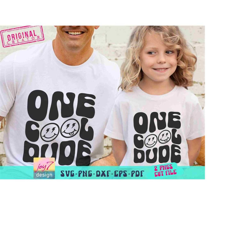 MR-910202319834-one-cool-dude-svg-png-dad-and-son-matching-shirts-png-svg-image-1.jpg