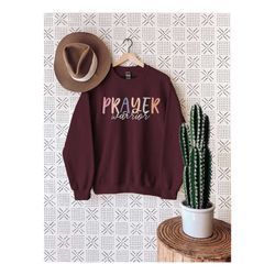 prayer warrior sweatshirt, christian shirt, religious sweater, pray t-shirt, church shirt