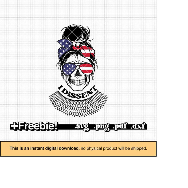 MR-9102023192035-i-dissent-collar-svg-messy-bun-american-flag-usa-png-skull-image-1.jpg
