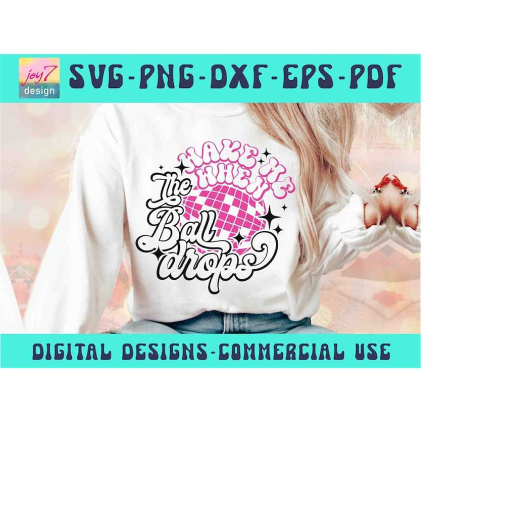 MR-910202319278-wake-me-when-the-ball-drops-svg-png-retro-new-years-svg-image-1.jpg