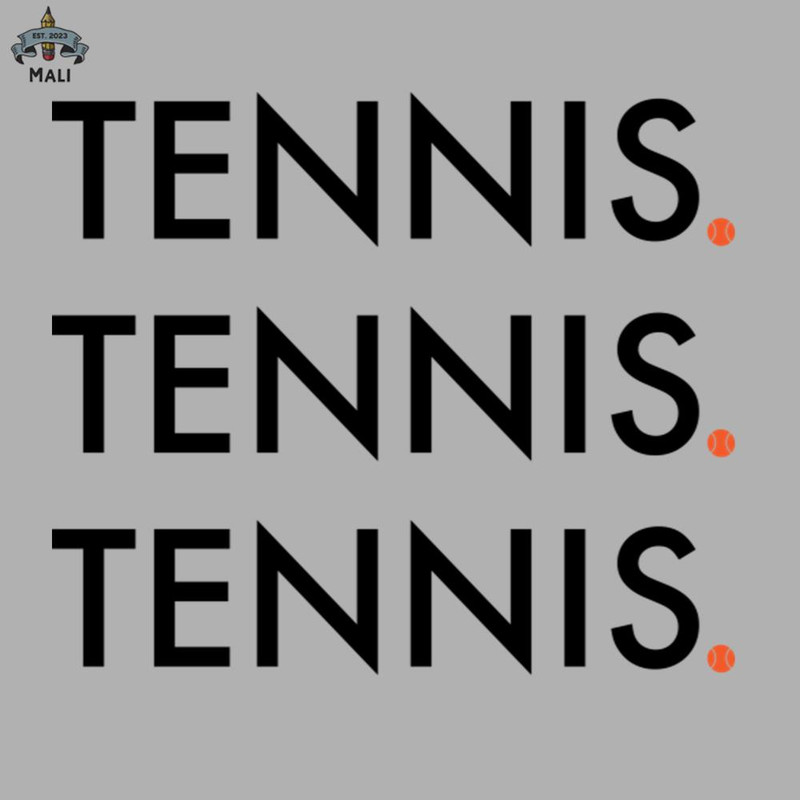 ML09081008-Tennis Saying for Tennis Player Sublimation PNG Download.jpg
