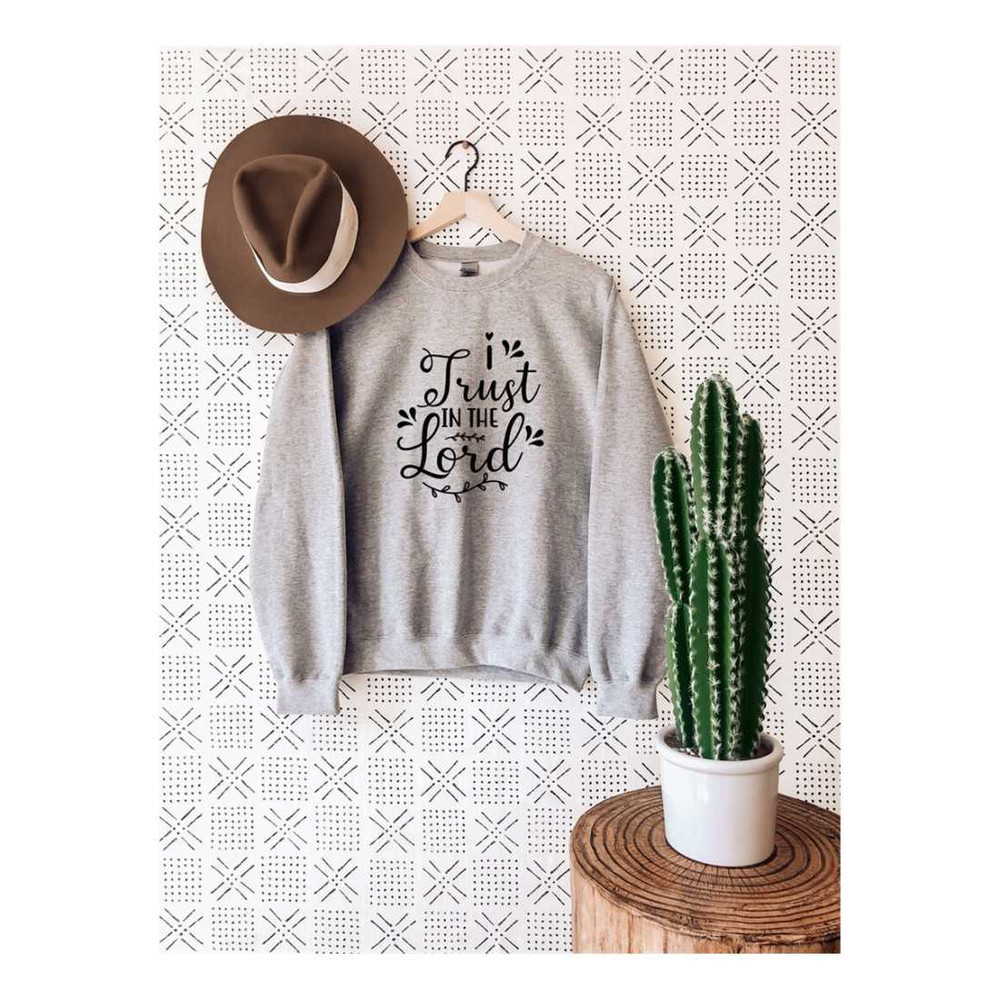 MR-9102023193712-trust-in-the-lord-sweatshirt-christian-shirt-religious-image-1.jpg