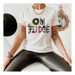 oh fudge christmas shirt, christmas movie watching shirt, christmas friends shirt, funny christmas shirts, christmas fam