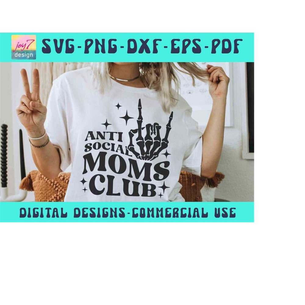 MR-9102023195015-antisocial-moms-club-svg-moms-club-mom-life-skeleton-hand-image-1.jpg