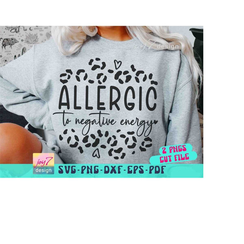 MR-9102023195326-allergic-to-negative-energy-svg-png-all-good-days-svg-image-1.jpg