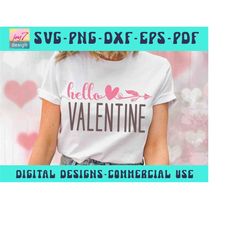hello valentine svg png, hello valentine shirt, valentine's day svg, funny valentine, teacher valentine, valentine's vib