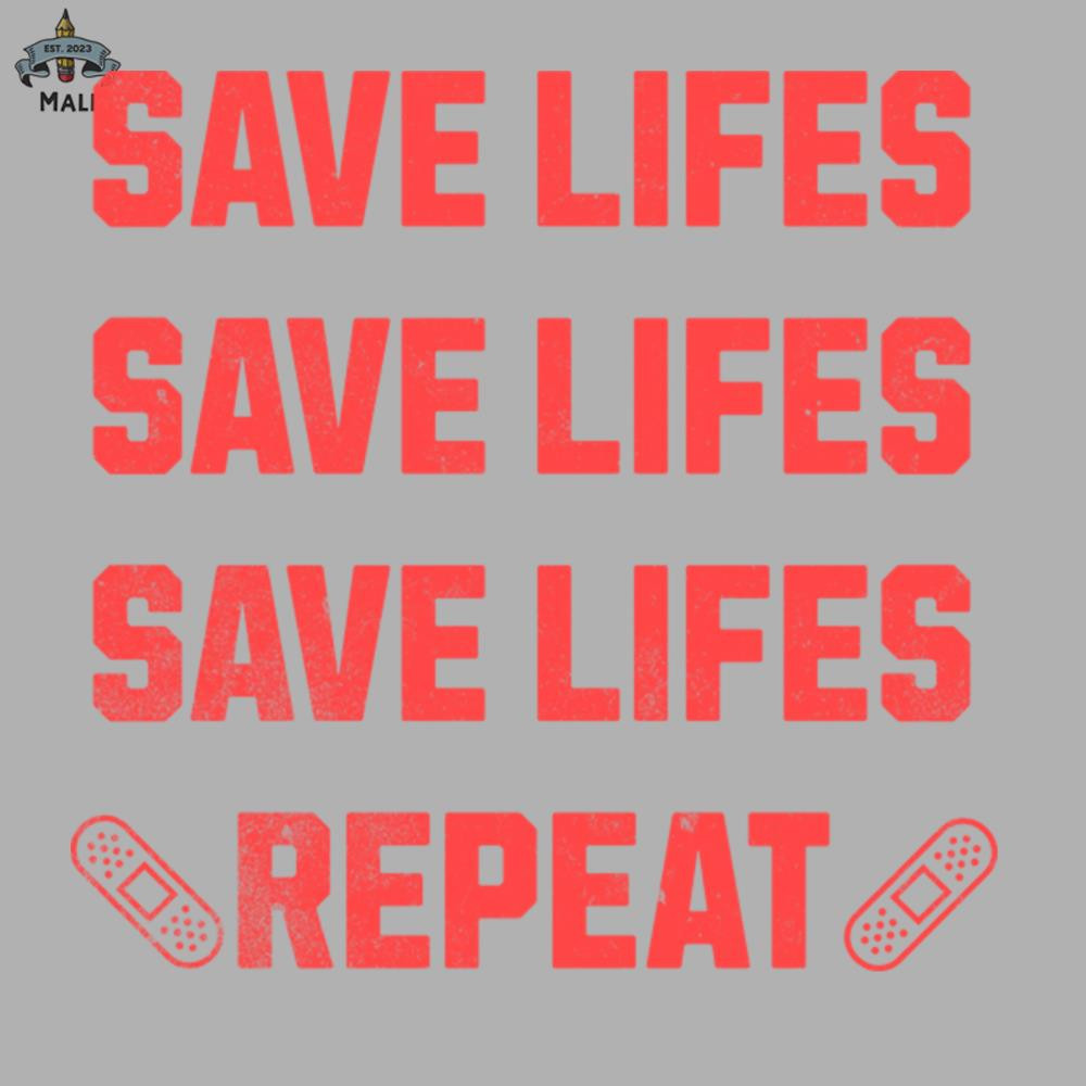 ML0908876-Save Lifes Repeat Sublimation PNG Download.jpg