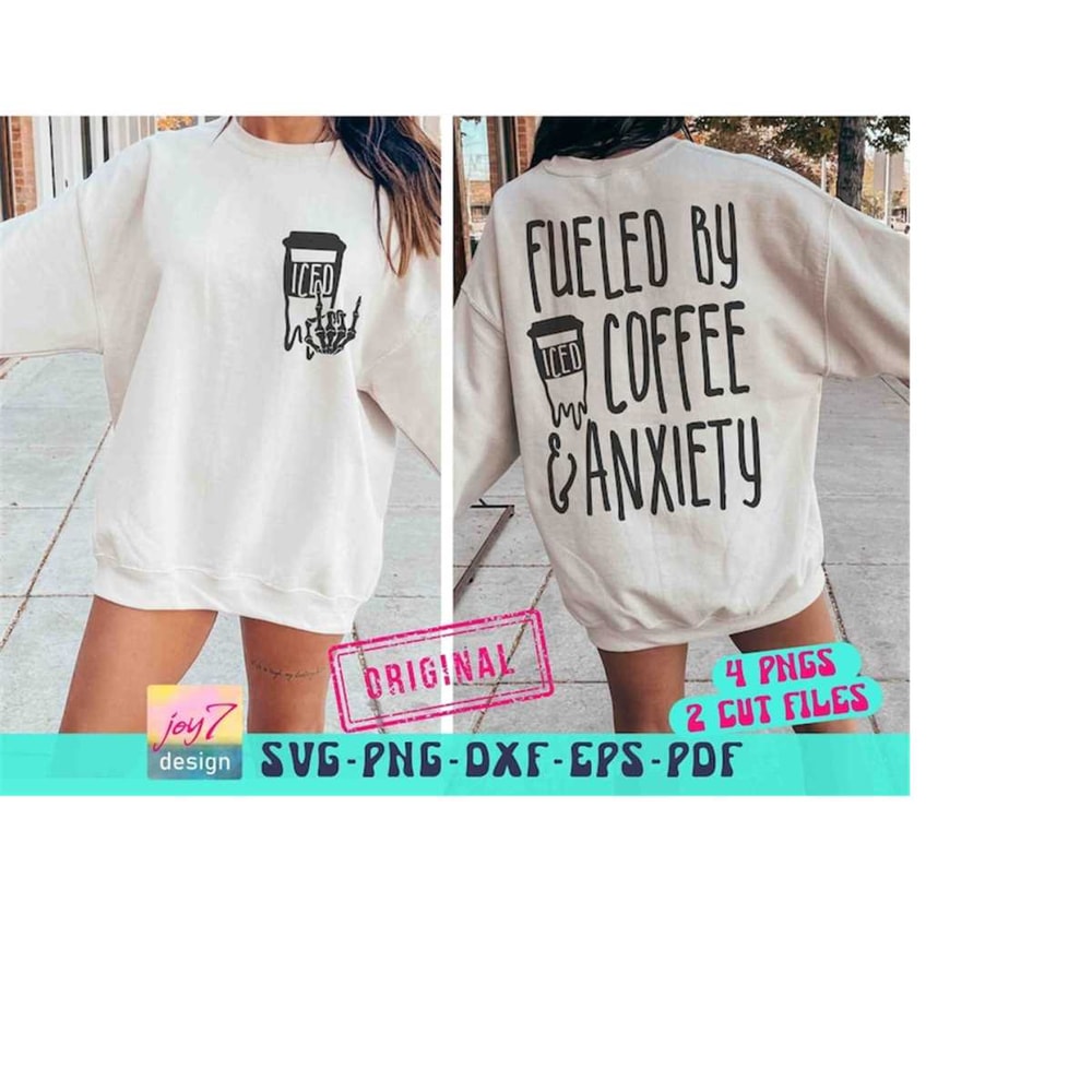 MR-9102023195728-fueled-by-iced-coffee-and-anxiety-svg-png-coffee-and-anxiety-image-1.jpg