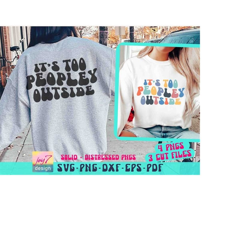 MR-9102023195925-its-too-peopley-outside-svg-png-introvert-svg-introvert-image-1.jpg