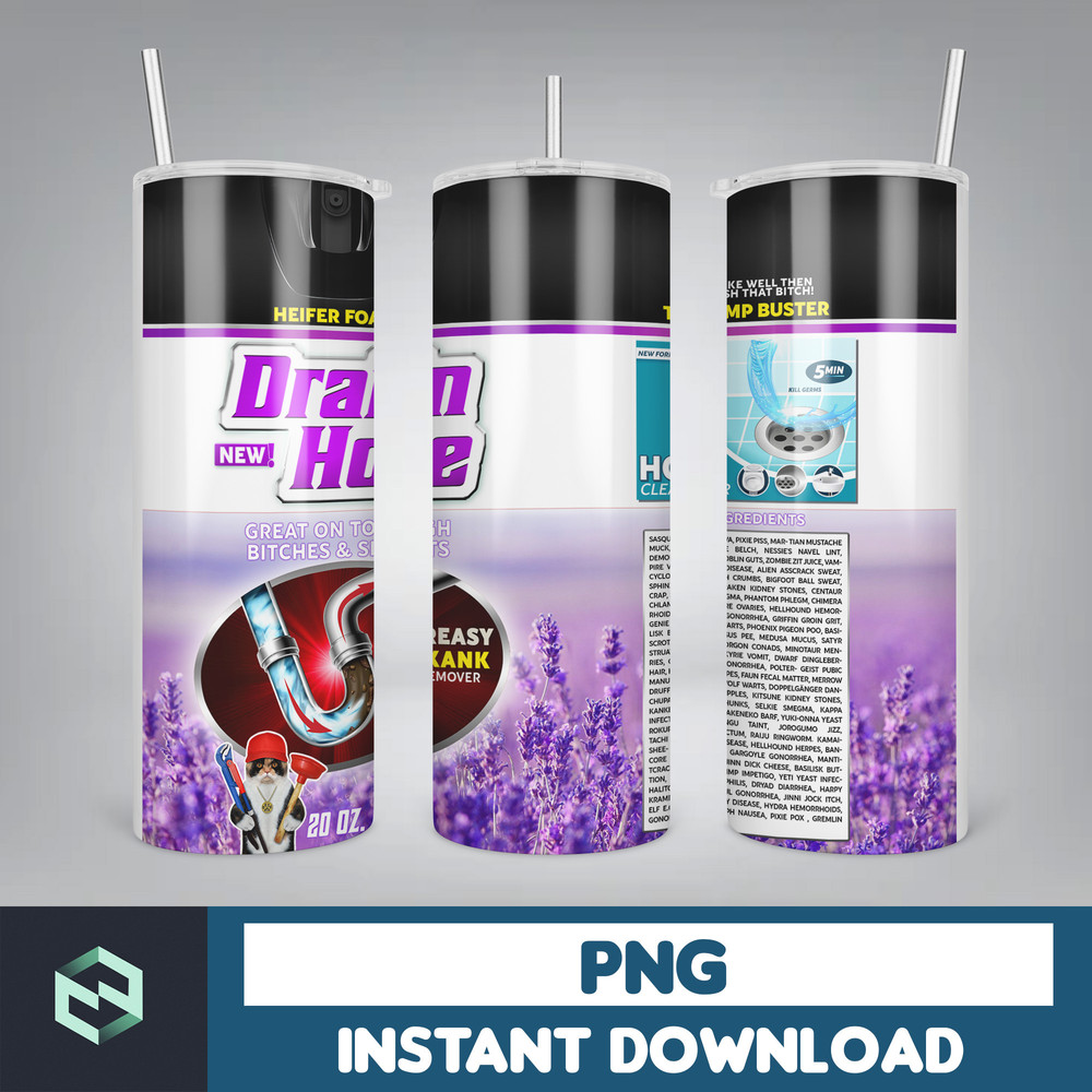 Drain Hoe original Png Tumbler, Bitch Spray Tumbler Designs, Fuck off scent 20 Oz , Funny spray, Instant Download (4).jpg