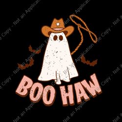 boo haw retro western ghost halloween party svg, boo haw svg, boo halloween svg, halloween svg, ghost halloween svg