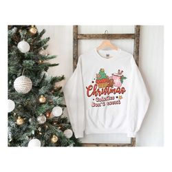 christmas calories don't count sweatshirt, funny christmas sweater, christmas season hoodie, xmas crewneck, christmas wo