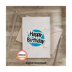 blue happy birthday card, printable cards, calligraphy card, digital download, instant download, fun printables, special