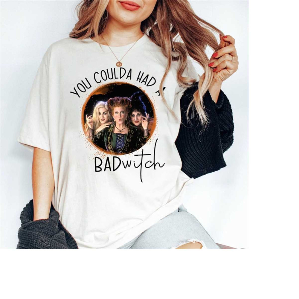 MR-1010202381612-hocus-pocus-you-coulda-have-a-bad-witch-hocus-pocus-shirts-image-1.jpg