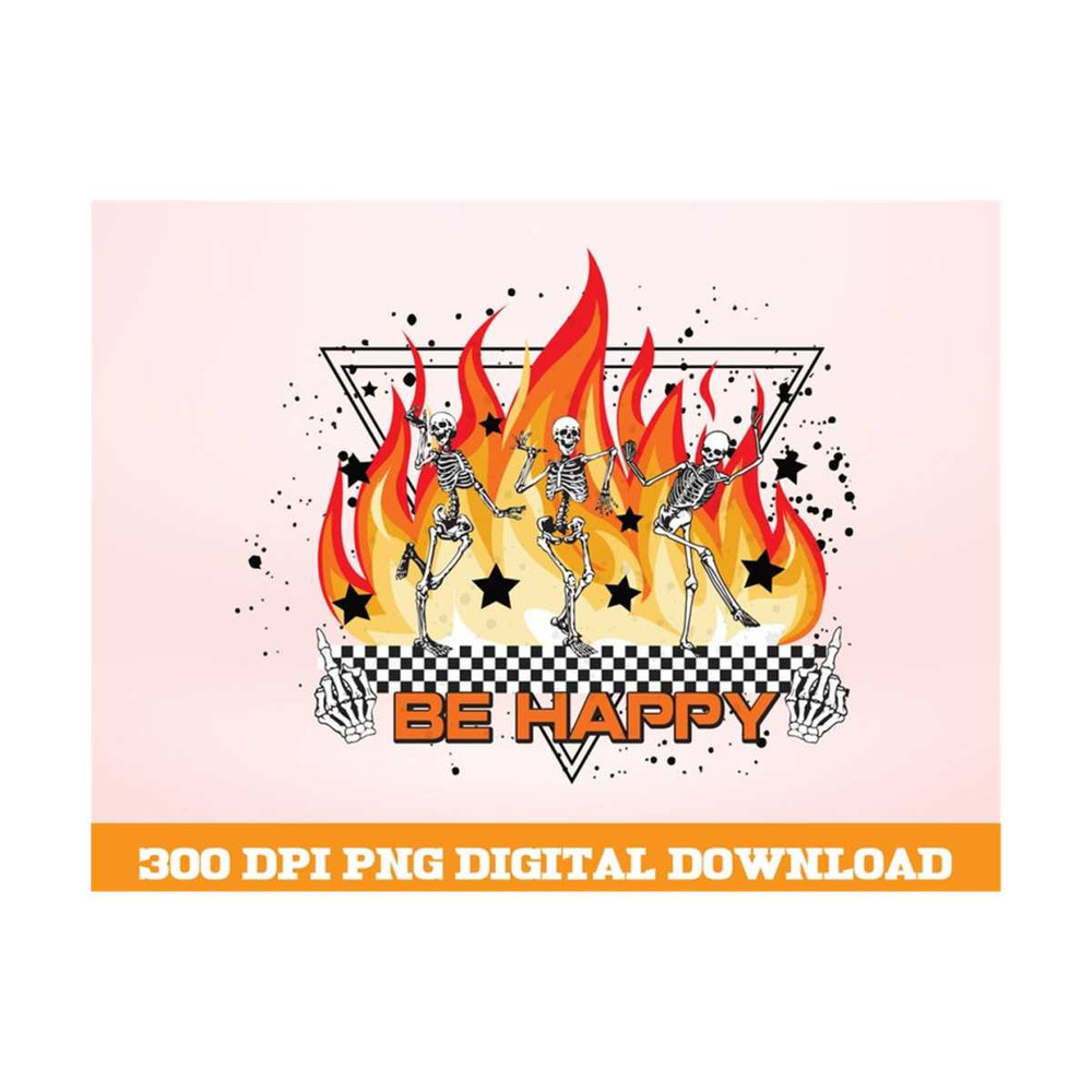 MR-1010202391013-be-happy-png-retro-be-happy-png-fire-png-dancing-skeleton-image-1.jpg