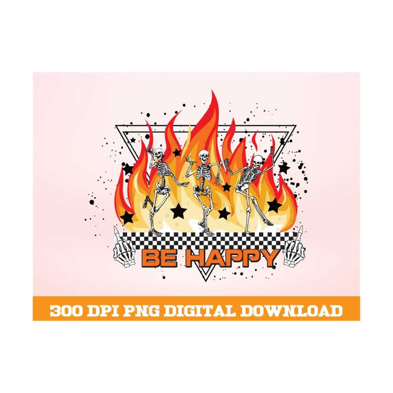 MR-1010202391013-be-happy-png-retro-be-happy-png-fire-png-dancing-skeleton-image-1.jpg