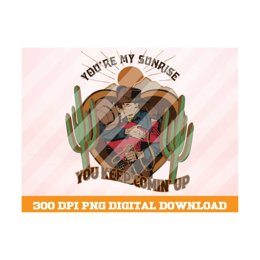 MR-101020239148-youre-my-sunrise-png-cowgirl-and-cowboy-png-desert-image-1.jpg