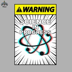 Warning Science Sublimation PNG Download